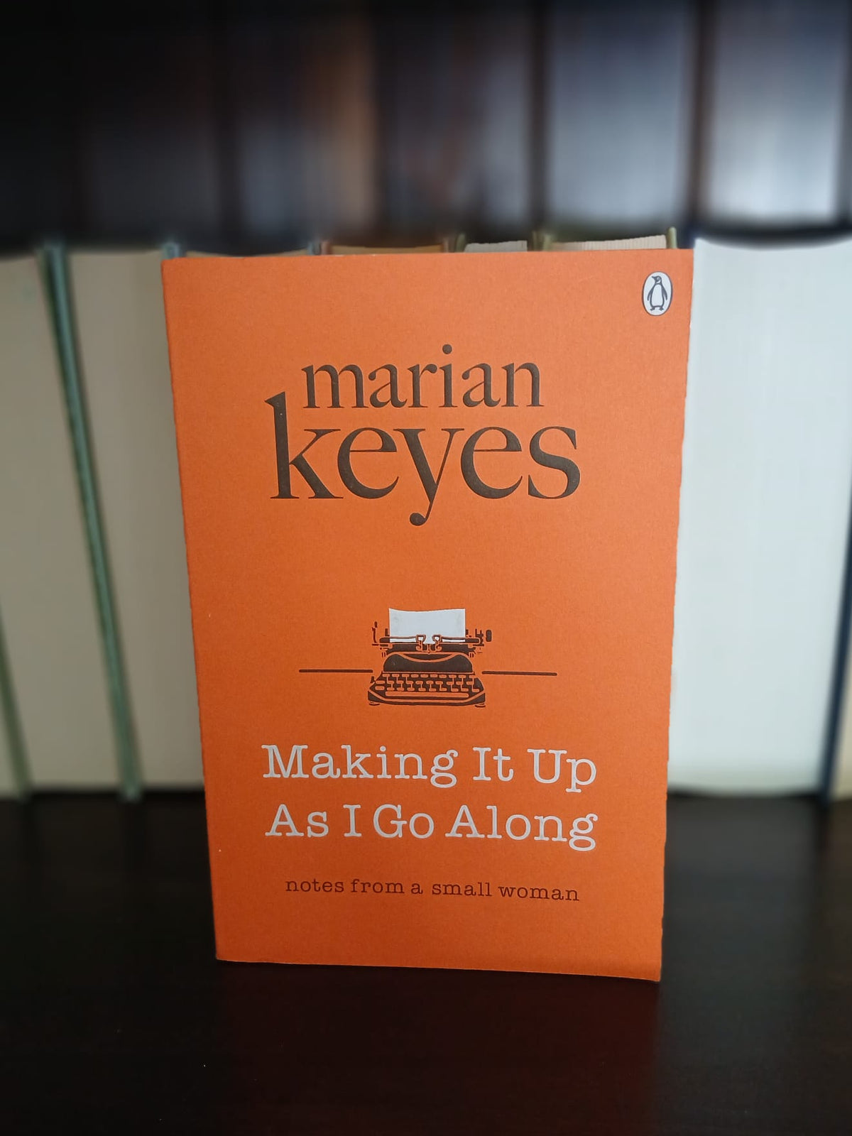 Keyes, Marian - Making It Up As I Go Along