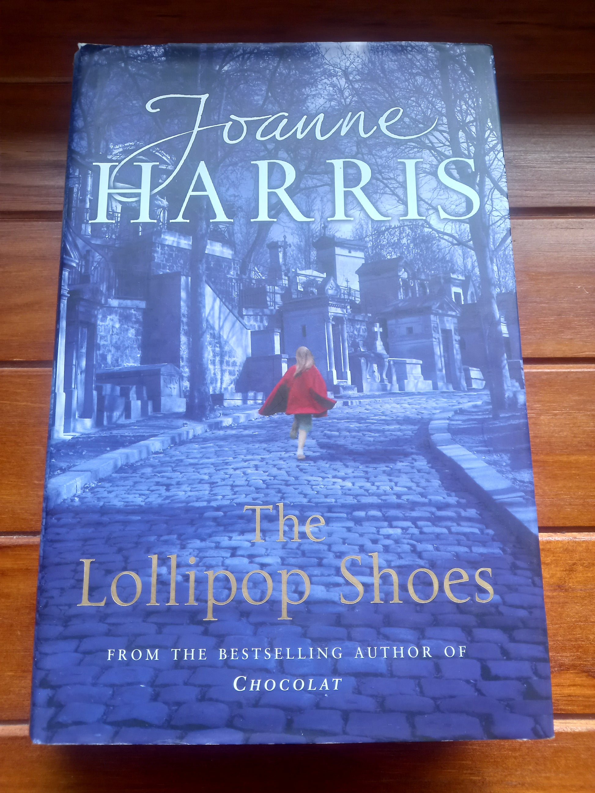 Harris, Joanne - The Lollipop Shoes – The Bookcase