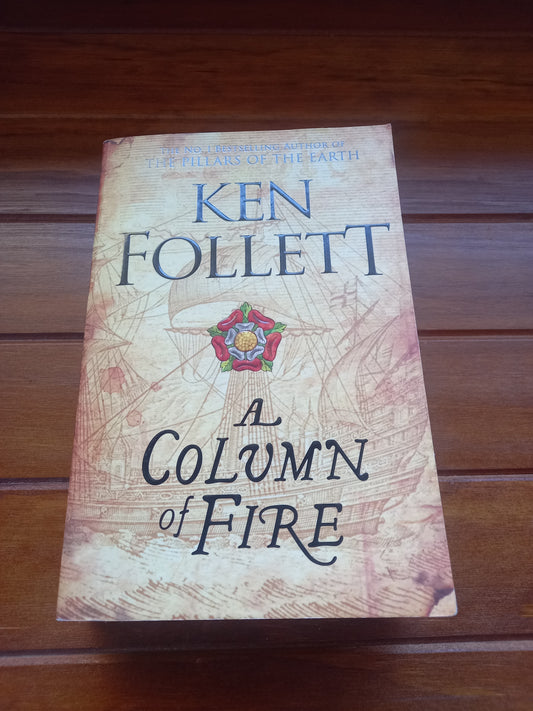 Follett, Ken - A Column of Fire