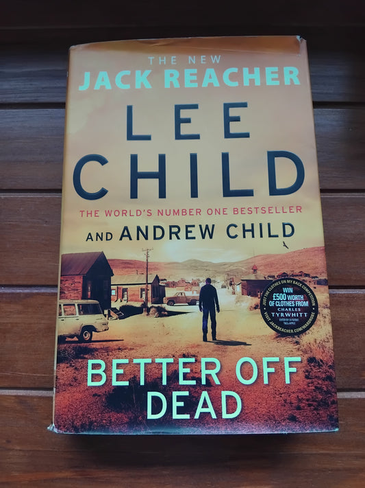 Child, Lee - Better Off Dead (Jack Reacher)