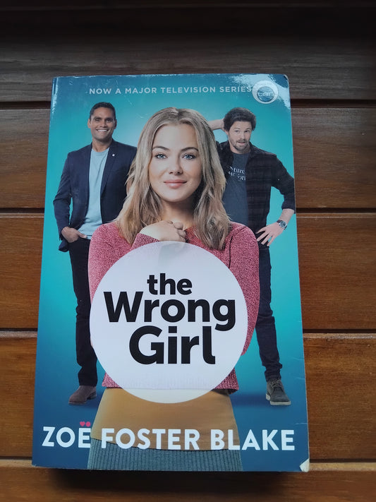 Foster Blake, Zoe - The Wrong Girl