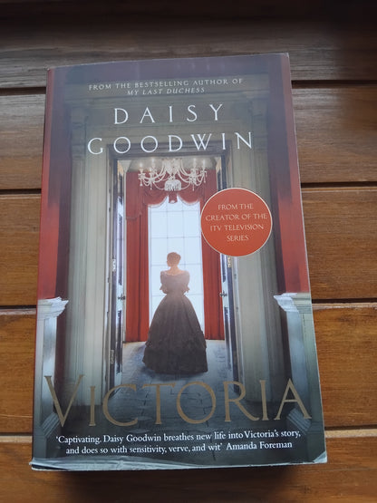 Goodwin, Daisy - Victoria