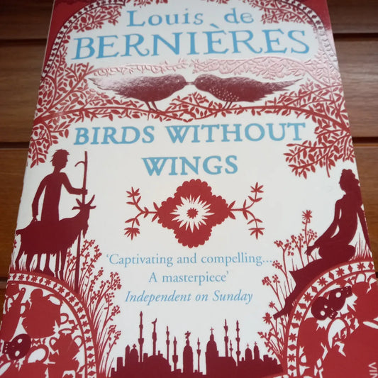 de Bernieres, Louis - Birds Without Wings