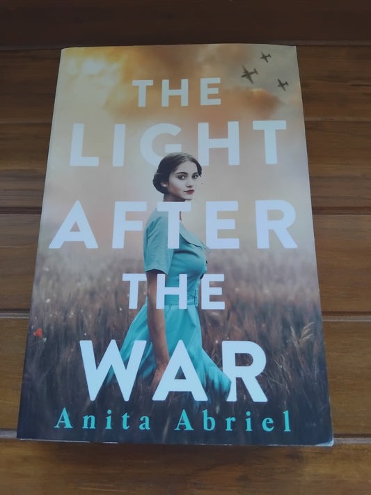 Abriel, Anita - The Light After The War