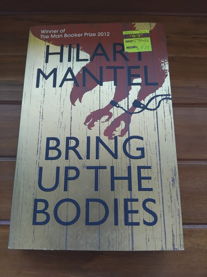 Mantel, Hilary - Bring Up The Bodies