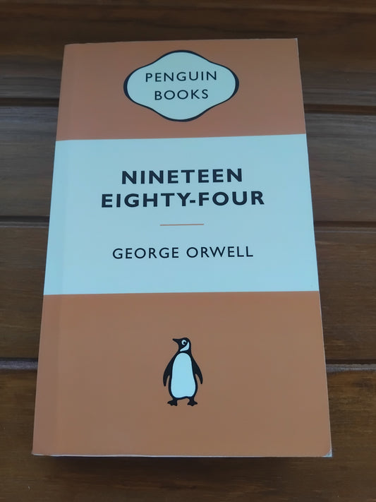 Orwell, George - Nineteen Eighty-Four