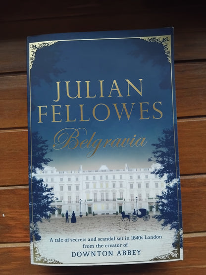 Fellowes, Julian - Belgravia