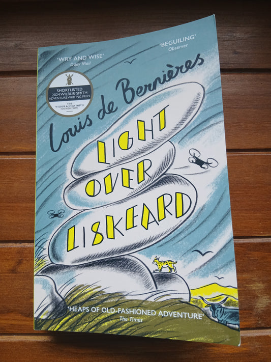 de Bernieres, Louis - Light over Liskeard