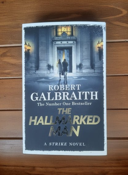 Galbraith, Robert - The Hallmarked Man