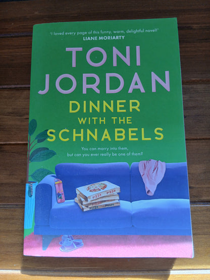 Jordan, Toni - Dinner with the Schabels